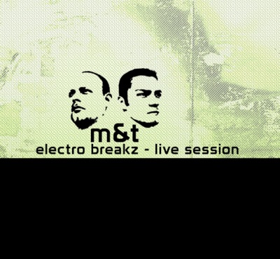 ELEKTRO BREAKZ - Live Session
