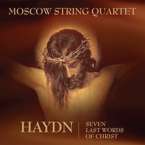 Haydn - Seven Last Words of Christ