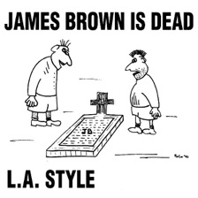 James Brown Is Dead by L.A. Style — cover art