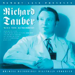 Will You Remember? - Richard Tauber Will You Remember? - Richard Tauber