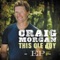 This Ole Boy - Craig Morgan lyrics
