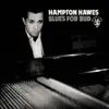 Hampton Hawes - Spanish Steps (Take 1)
