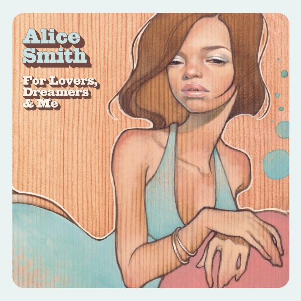 Обложка альбома «For Lovers, Dreamers & Me» — Alice Smith