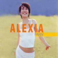 Happy (Remixes) - Alexia