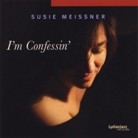 Susie Meissner - Just Squeeze Me (feat. Wycliffe Gordon, Dean Johnson, Tim Horner, John Shaddy & Greg Riley)