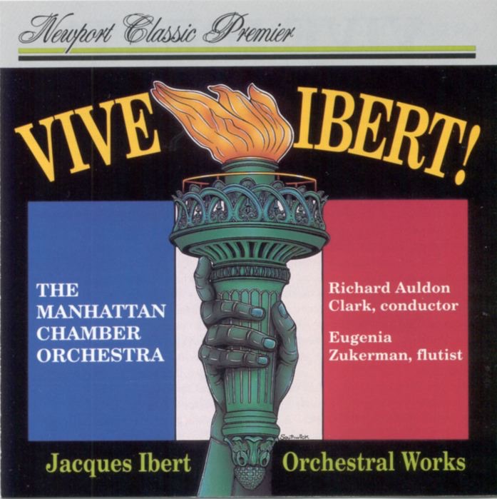 Обложка альбома «Jacques Ibert: Vive Ibert!» — Eugenia Zukerman, Manhattan Chamber Orchestra & Richard Auldon Clark