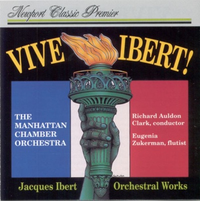 Jacques Ibert: Vive Ibert!