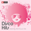 Disco Hits Walking Workout Mix (60 Min Non-Stop Walking Mix) [128 BPM] - Power Music Workout