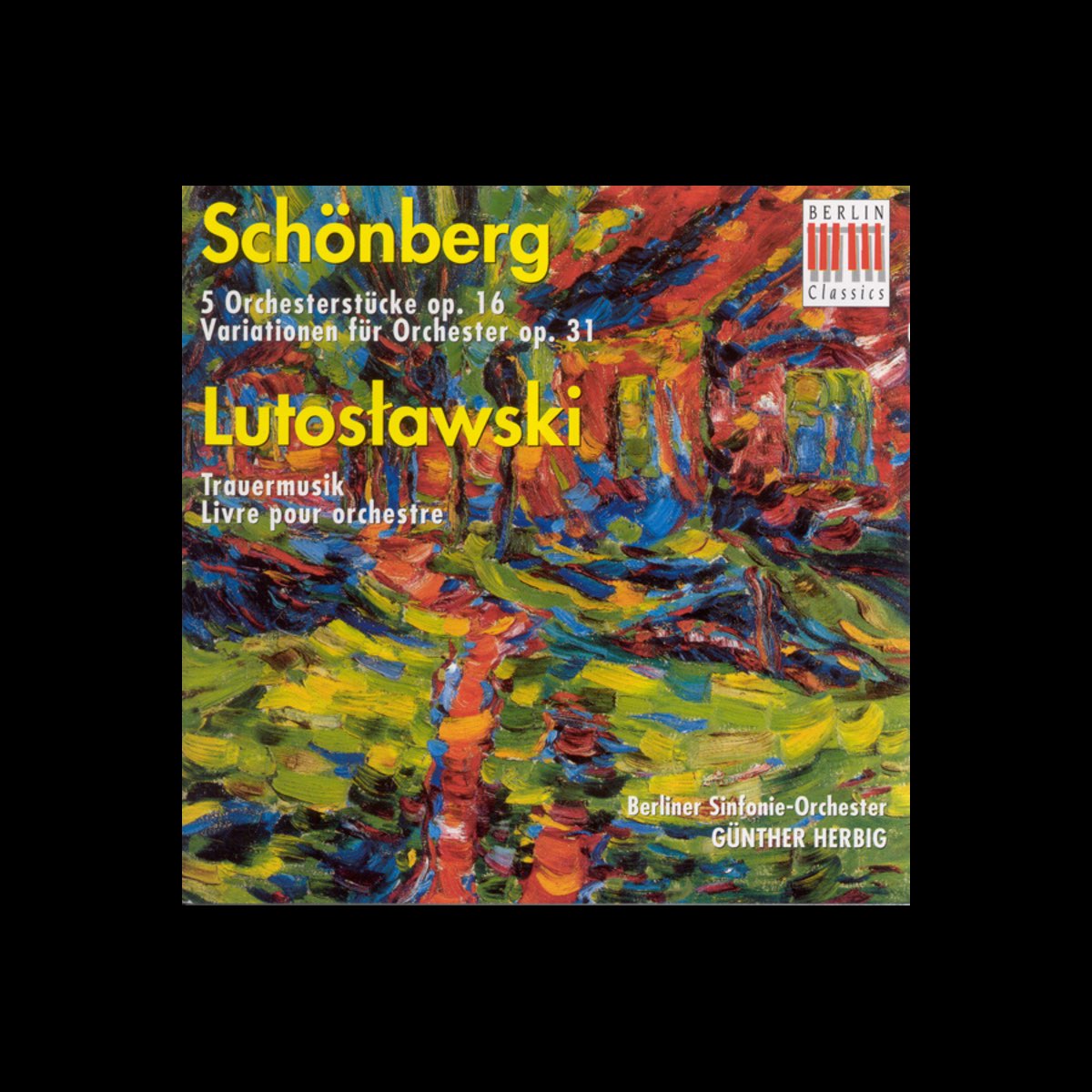 ‎Schönberg 5 Orchestral Pieces & Variations for Orchestra