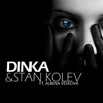 Luminal (Dinka SpringVibes Mix) [feat. Albena Veskova] by Stan Kolev & Dinka song reviws