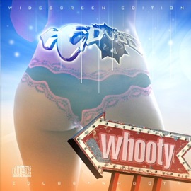 Whooty (Explicit) E-Dubb