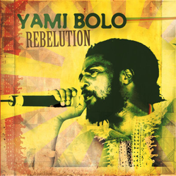 Rebelution - Yami Bolo Cover Art