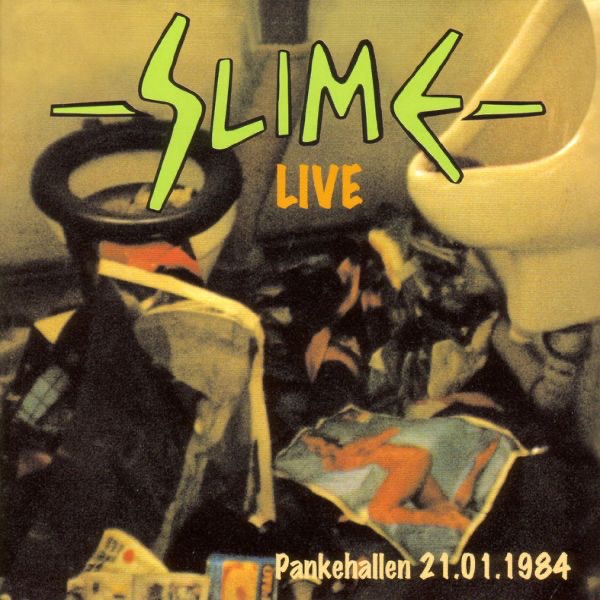 Slime: Live - Pankehallen 21.01.1984