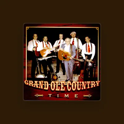 Listen to Grand Ole Country, watch music videos, read bio, see tour dates & more!