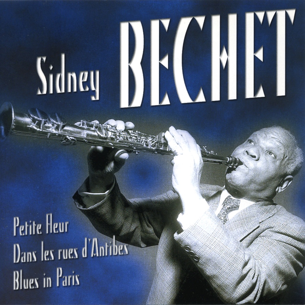 Обложка альбома «Les plus belles chansons de Sidney Bechet» — Sidney Bechet
