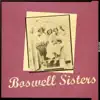 The Boswell Sisters - Put That Sun Back In the Sky