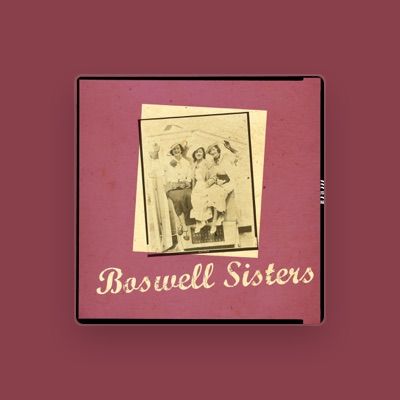 The Boswell Sisters