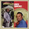 Cuco Sánchez - Pa' Que Me Sirve la Vída