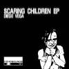 Stream & download Scaring Children - EP