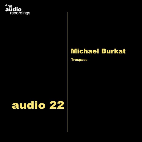 Обложка альбома «Tresspass» — Michael Burkat
