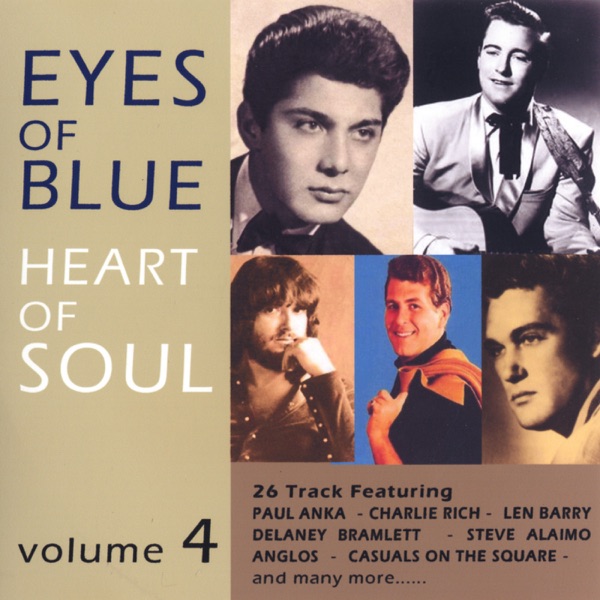 Eyes Of Blue Heart Of Soul Vol. 4