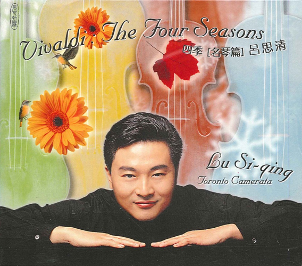 Обложка альбома «Vivaldi: The 4 Seasons» — Lü Siqing, Kevin Mallon & Toronto Chamber Orchestra