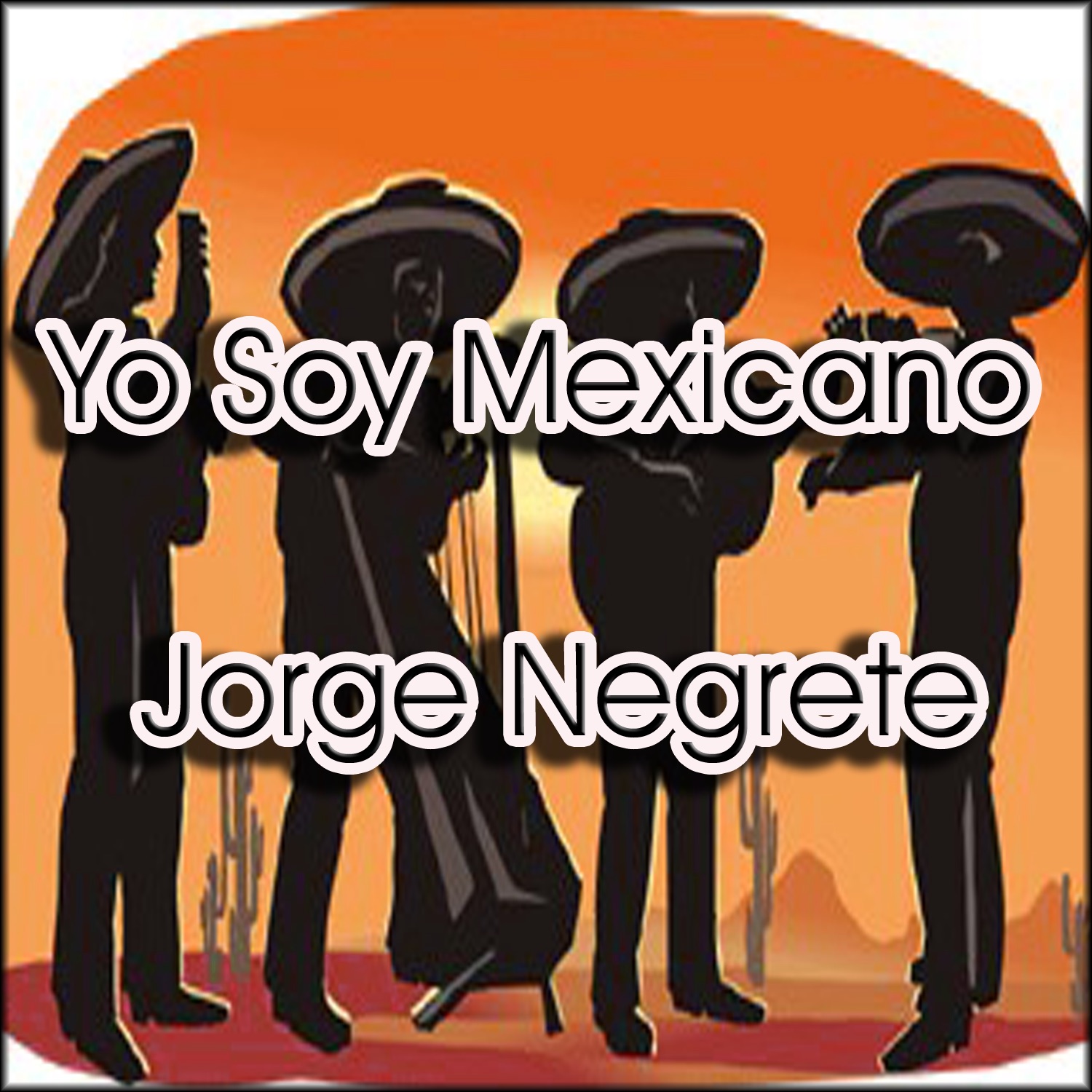 Yo Soy Mexicano