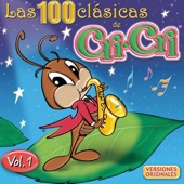 Las 100 Clásicas de Cri-Cri, Vol. 1 artwork