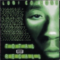 Total Recall - Luni Coleone