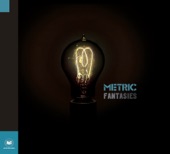 Metric - Stadium Love