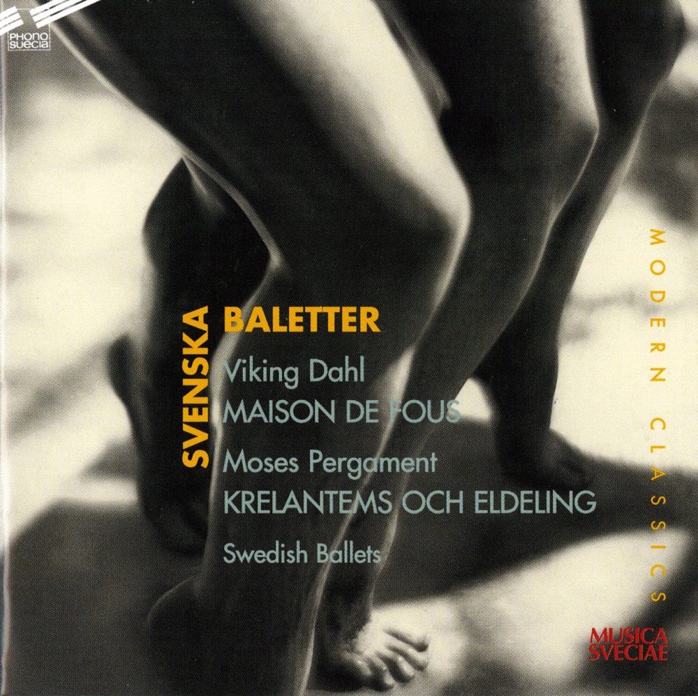 Обложка альбома «Dahl: Mason de Fous - Pergament: Krelantems och Eldeling» — Ole Kristian Ruud, Swedish Radio Symphony Orchestra & Stig Westerberg