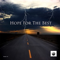 Hope For the Best (feat. Jip, Nice, Stack Chips & Dividen) - Single - 2Gunzz