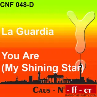 lataa albumi La Guardia - You Are My Shining Star