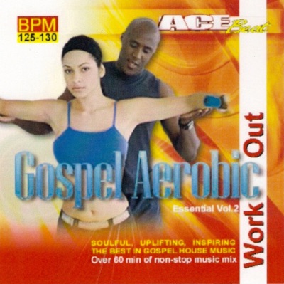 Gospel Aerobic Workout Essential, Vol. 2