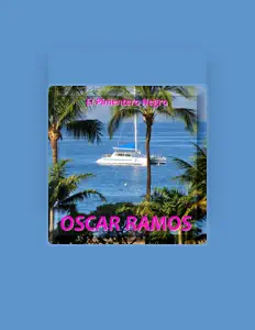 Oscar Ramos을(를) 듣고, 뮤직 비디오를 보고, 약력을 읽고, 투어 일정 등을 확인하세요!