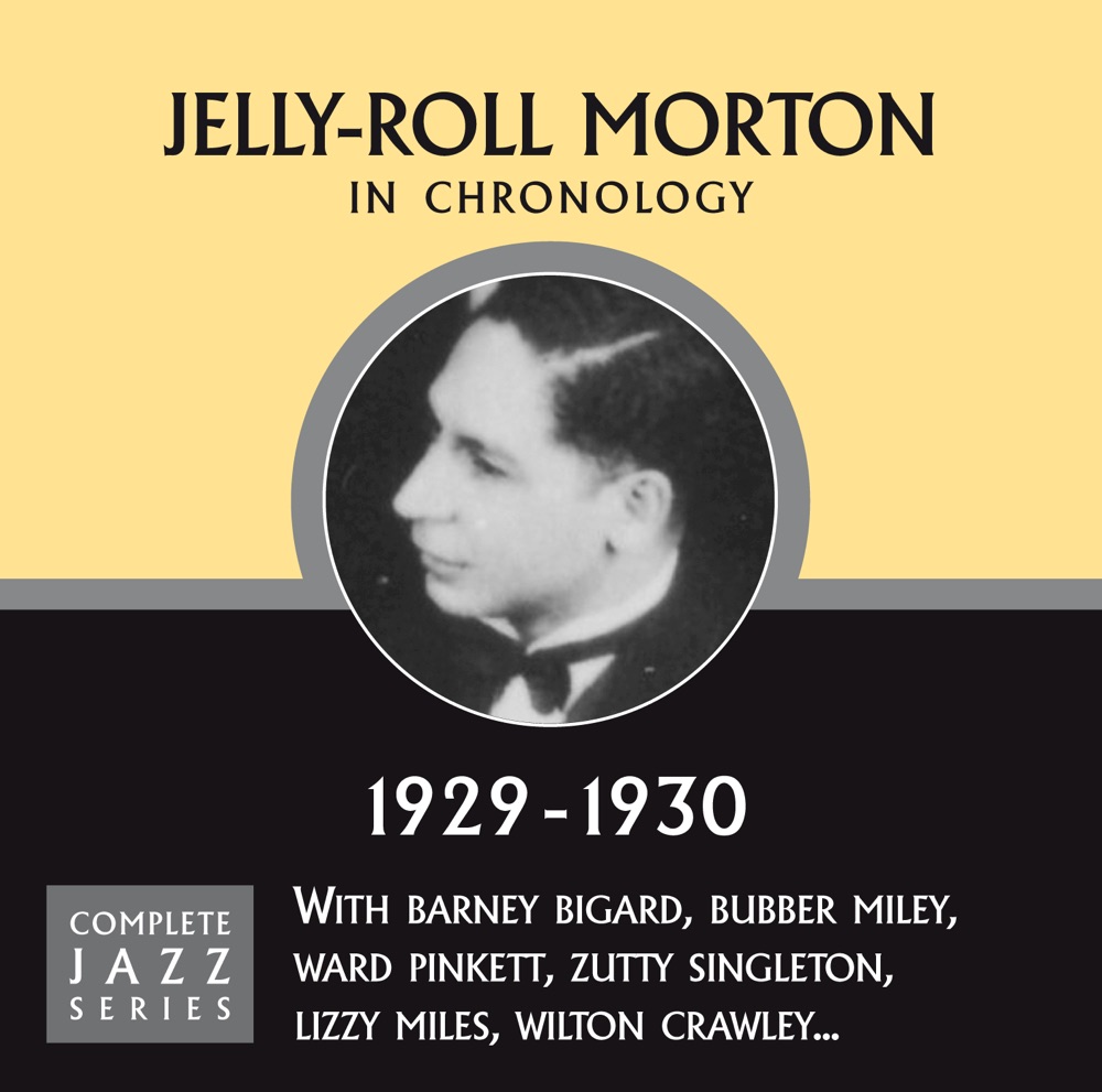 Обложка альбома «Complete Jazz Series 1929 - 1930» — Jelly Roll Morton