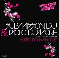 Sueño de una Noche (feat. Mónica Moss) - Single - Submission DJ & Paolo Dumore