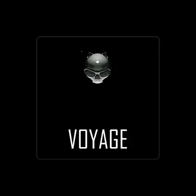 Listen to Voyage, watch music videos, read bio, see tour dates & more!