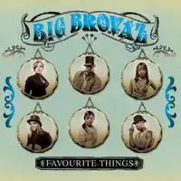 Favourite Things (Radio Edit) — Big Brovaz