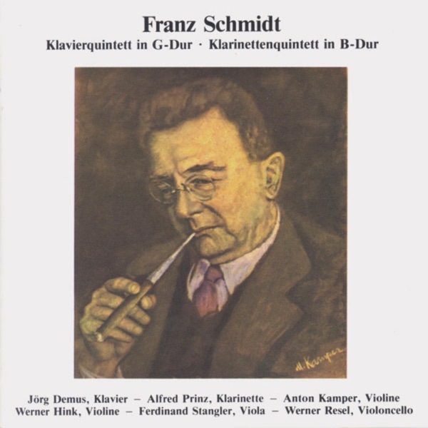 Cover of Franz Schmidt - Klavierquintett In G-Dur & Klarinettenquintett I
