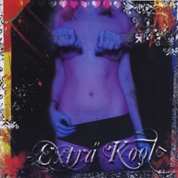 The Chronicles Of An American Waster ( Even's Dead ) - Extra Kool