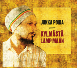 Kylmästä Lämpimään - Jukka Poika Cover Art