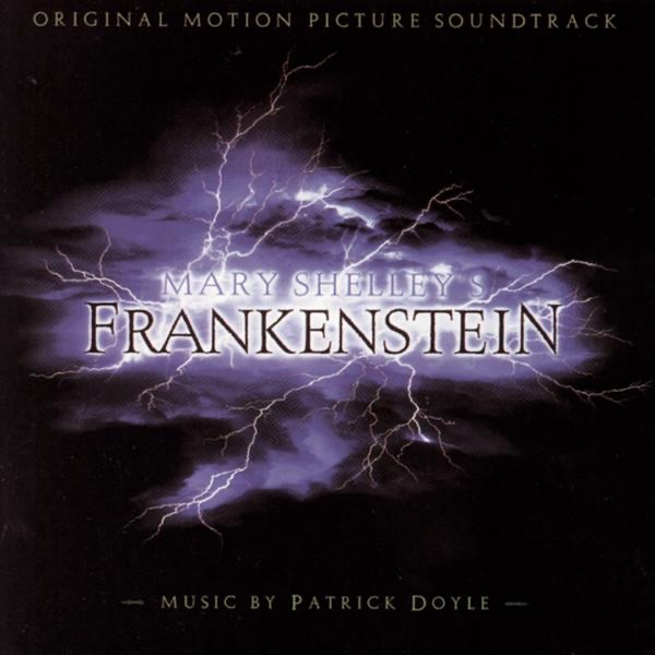 Обложка альбома «Frankenstein (Original Motion Picture Soundtrack)» — Patrick Doyle
