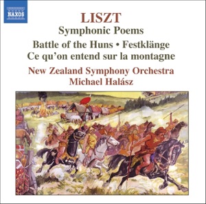 Liszt: Symphonic Poems, Vol. 3 - Festklange, Ce qu'on entend sur la montagne, Hunnenschlacht
