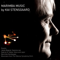 Marimba Music By Kai Stensgaard - Kai Stensgaard
