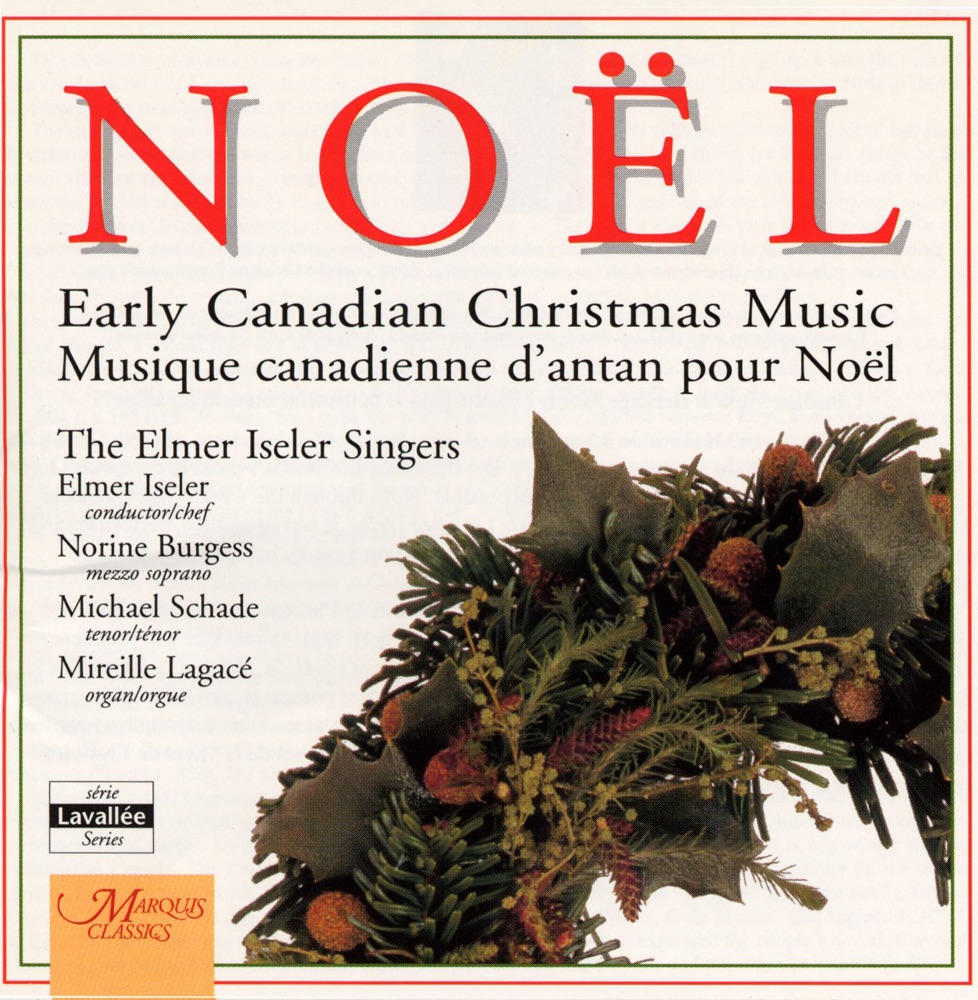 Обложка альбома «Noël» — Elmer Iseler Singers