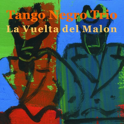 La Vuelta del Malon (feat. Juan Carlos Caceres)