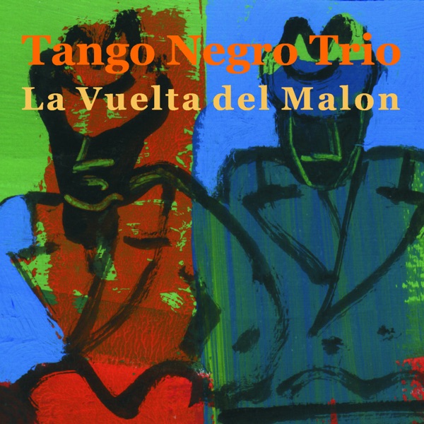 La Vuelta del Malon (feat. Juan Carlos Caceres) album cover