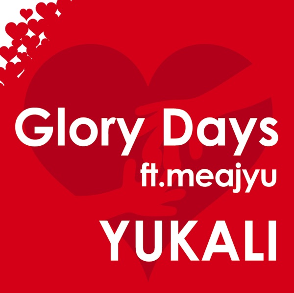 Glory Days feat. meajyu