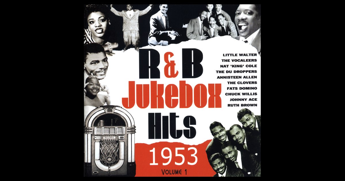 ‎R&B Jukebox Hits - 1953 - Volume 1 - Album by Various Artists - Apple ...